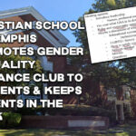 Christian School In Memphis Promotes Gender Sexuality Alliance Club To Students & Keeps Parents In The Dark