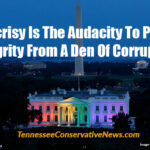 Hypocrisy Is The Audacity To Preach Integrity From A Den Of Corruption - White House Rainbow Meme