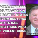 Judge Who Oversees New Bail Program In Shelby County States That “Everybody Has The Right To Bail” Including Those Who Commit Violent Crimes; Says Liberal Bail Program Is Not Responsible For High Crime Rate In Memphis