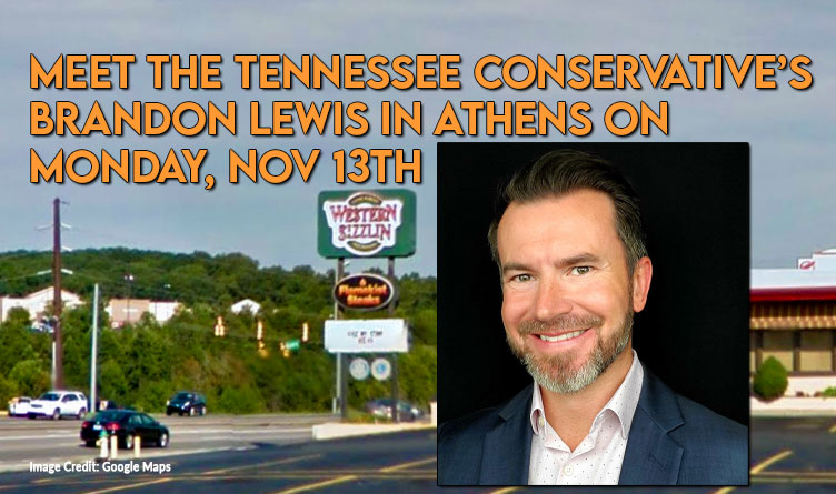 Meet The Tennessee Conservative's Brandon Lewis In Athens On Monday, Nov 13