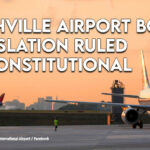 Nashville Airport Board Legislation Ruled Unconstitutional