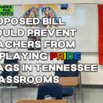 Proposed Bill Would Prevent Teachers From Displaying Pride Flags In Tennessee Classrooms