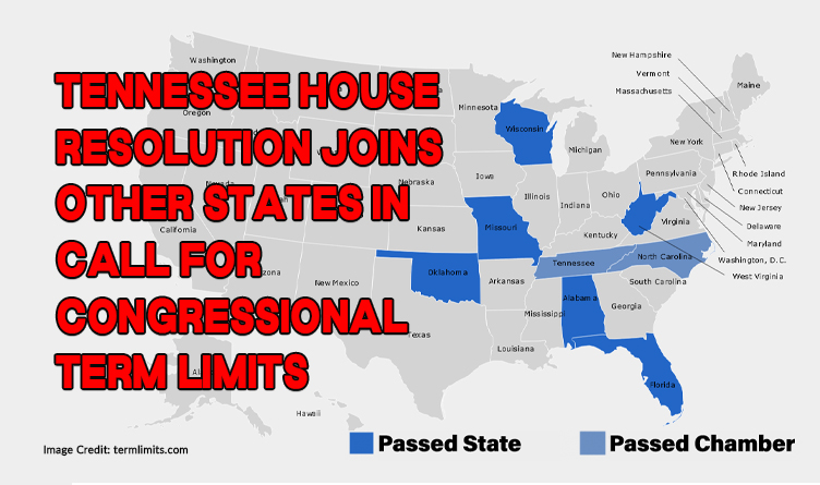 Tennessee House Resolution Joins Other States In Call For Congressional Term Limits