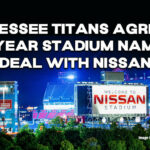 Tennessee Titans Agree To 20-Year Stadium Naming Deal With Nissan