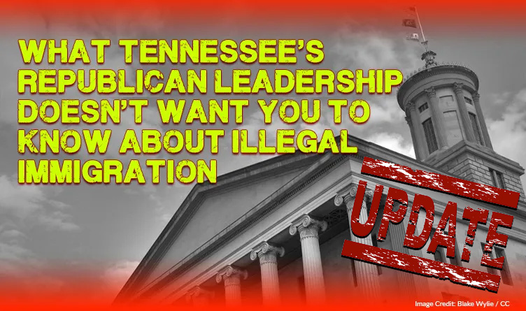 What Tennessee's Republican Leadership Doesn't Want You To Know About Illegal Immigration (Update 2.27.24)
