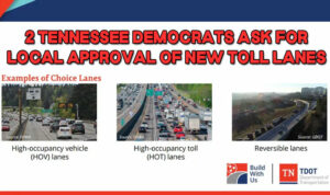 2 Tennessee Democrats Ask For Local Approval Of New Toll Lanes