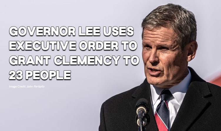 Gov. Bill Lee uses executive order to grant clemency to 23 people