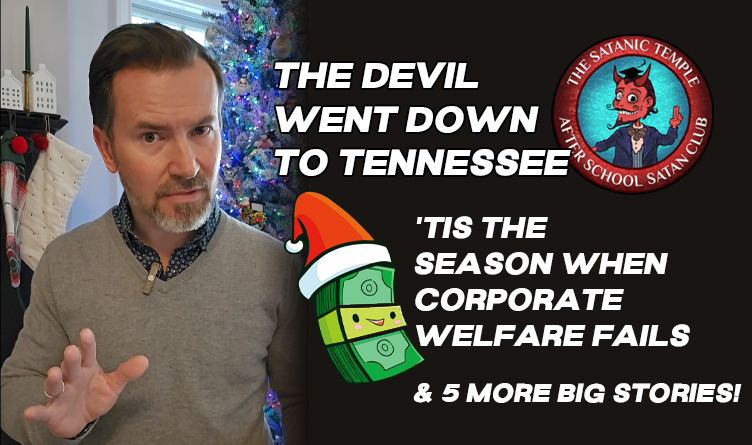 The Devil Went Down to Tennessee...'Tis the Season when Corporate Welfare Fail; Memphis surpasses Detroit...& 4 More Big Stories For Conservative Tennesseans!