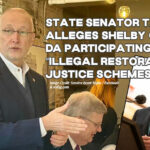 State Senator Taylor Alleges Shelby County DA Participating In “Illegal Restorative Justice Schemes”
