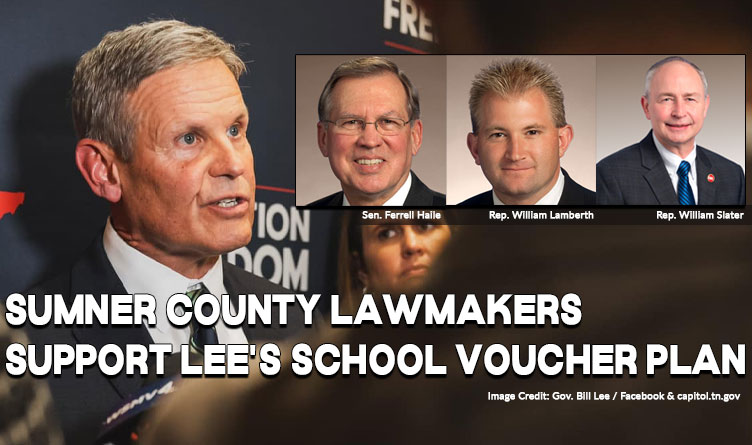 Sumner County Lawmakers Support Lee's School Voucher Plan