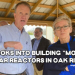 TVA Looks Into Building "Modular" Nuclear Reactors In Oak Ridge