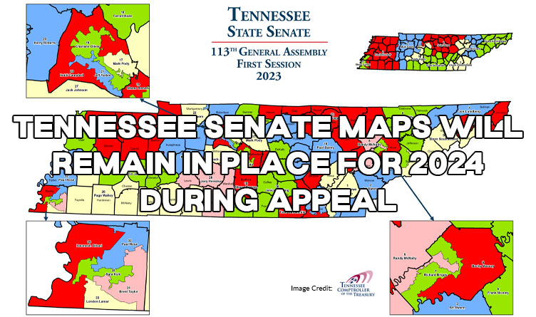 Tennessee Senate Maps Will Remain In Place For 2024 During Appeal 