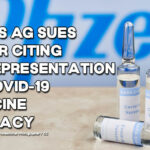 Texas AG Sues Pfizer Citing Misrepresentation Of COVID-19 Vaccine Efficacy
