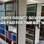 Former Knox County Governmental Librarian Paid for Time Not Worked