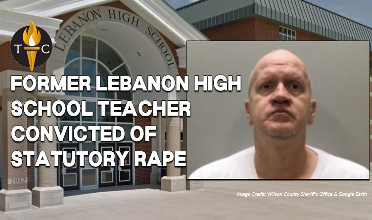 Former Lebanon High School Teacher Convicted of Statutory Rape