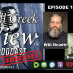 Gun Rights, Red Flag Laws & TN Politics With Will Hewitt & Brandon Lewis On The Mill Creek View Tennessee Podcast