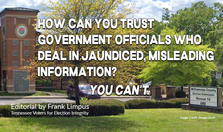 How Can You Trust Government Officials Who Deal In Jaundiced, Misleading Information? You Can’t.