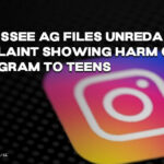 Tennessee AG FIles Unredacted Complaint Showing Harm Of Instagram To Teens