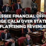 Tennessee Financial Officials Urge Calm Over State's Flattening Revenue