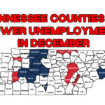 92 Tennessee Counties Saw Lower Unemployment In December