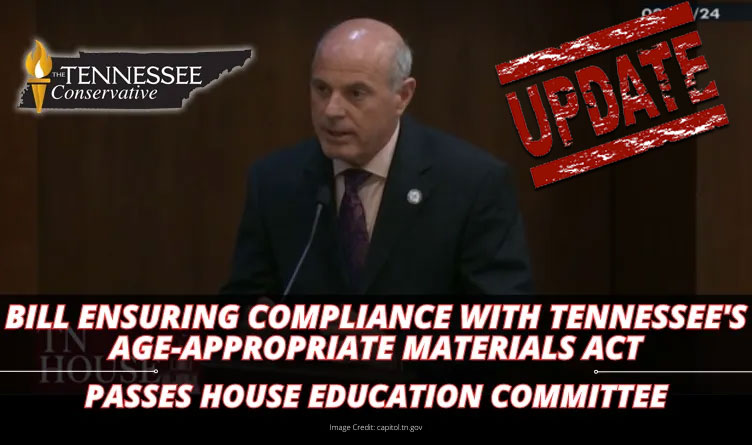 Bill Ensuring Compliance With Tennessee’s Age-Appropriate Materials Act ...