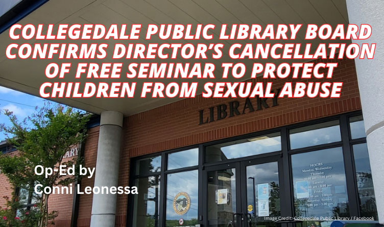 Collegedale Public Library Board Confirms Director’s Cancellation Of Free Seminar To Protect Children From Sexual Abuse