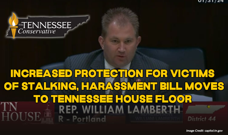 Increased Protection For Victims Of Stalking, Harassment Bill Moves To Tennessee House Floor