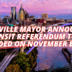 Nashville Mayor Announces Transit Referendum To Be Included on November Ballot
