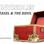 The Invisibles - The Weasel And The Devil (Op-Ed By Thomas Antkow)