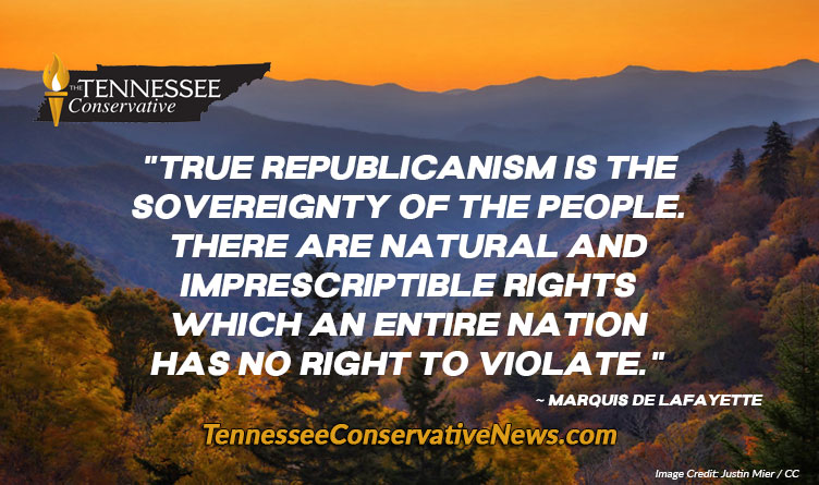 "True republicanism is the sovereignty of the people. There are natural and imprescriptible rights which an entire nation has no right to violate." ~ Marquis de Lafayette quote meme