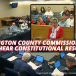 Washington County Commission Votes Not to Hear Constitutional Resolution