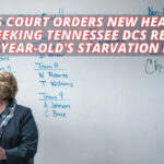 Appeals Court Orders New Hearing In Suit Seeking Tennessee DCS Records Of 14-Year-Old's Starvation Death