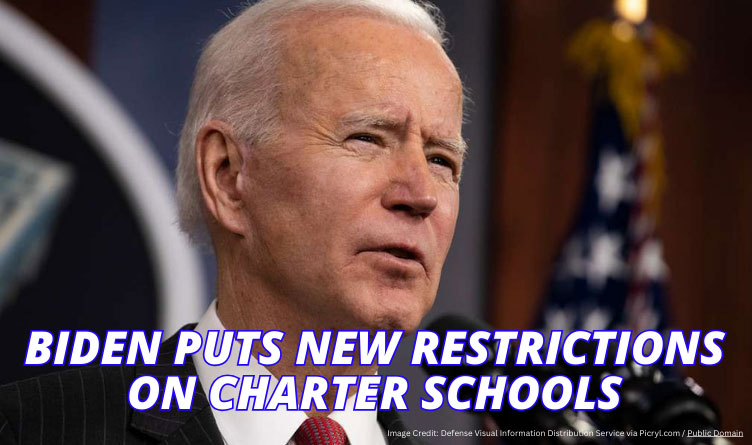 Biden Puts New Restrictions On Charter Schools