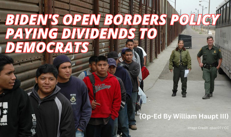 Biden's Open Borders Policy Paying Dividends To Democrats