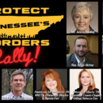 Video Footage: Protect Tennessee Border's Rally In Nashville!