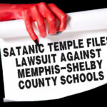 Satanic Temple Files Lawsuit Against Memphis-Shelby County Schools