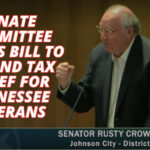 Senate Committee Passes Bill To Expand Tax Relief For Tennessee Veterans