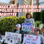 Tennessee Bill Averting Medical Monopolies Dies In House Subcommittee