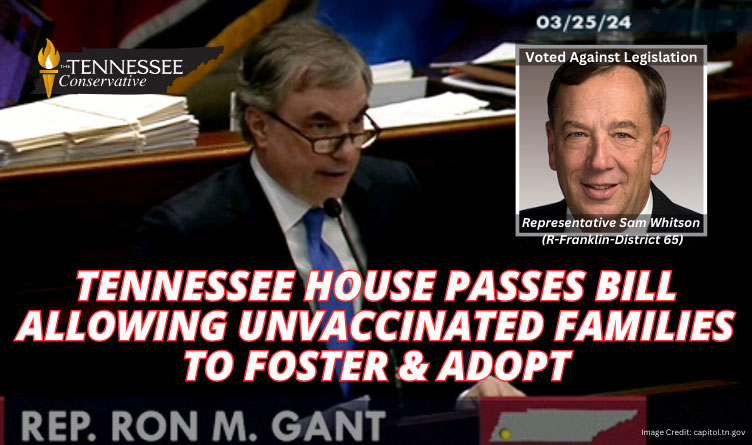 Tennessee House Passes Bill Allowing Unvaccinated Families To Foster And Adopt