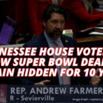 Tennessee House Votes To Allow Super Bowl Deals To Remain Hidden For 10 Years
