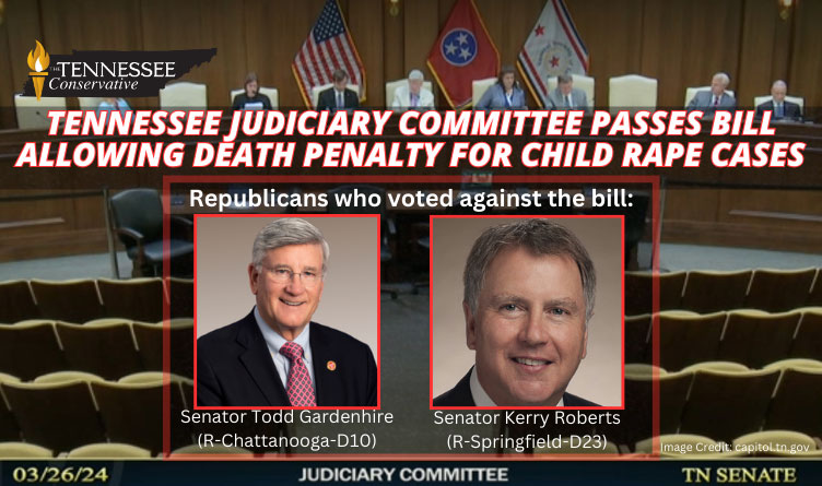 Tennessee Judiciary Committee Passes Bill Allowing Death Penalty For Child Rape Cases