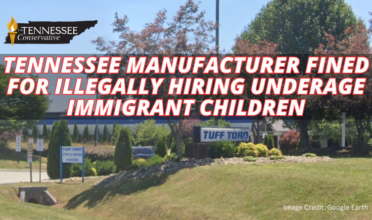 Tennessee Manufacturer Fined For Illegally Hiring Underage Immigrant Children