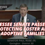Tennessee Senate Passes Bill Protecting Foster And Adoptive Families