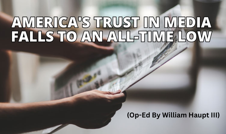 America's Trust In Media Falls To An All-Time Low