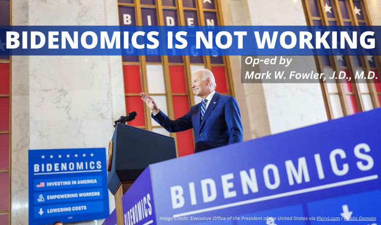 Bidenomics Is Not Working