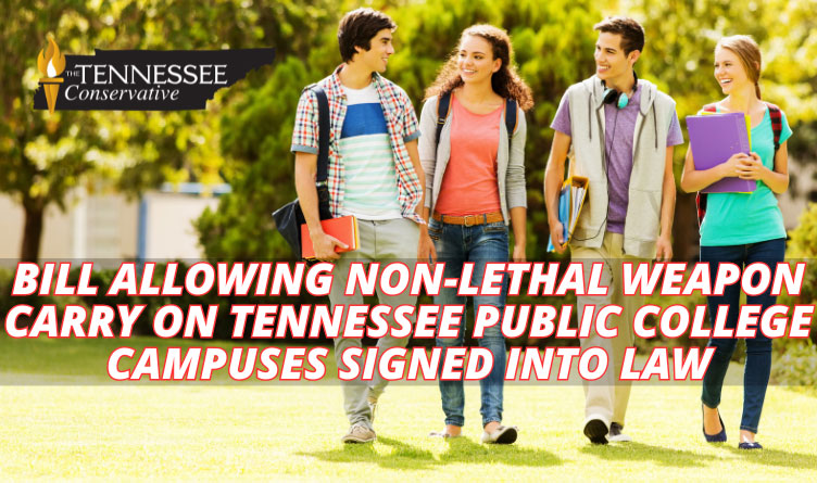 Bill Allowing Non-Lethal Weapon Carry On Tennessee Public College Campuses Signed Into Law