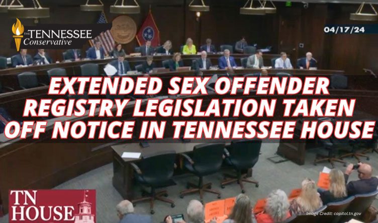 Extended Sex Offender Registry Legislation Taken Off Notice In Tennessee House