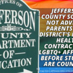 Jefferson County Schools Not Advising Parents That District’s Mental Health Contractor Is LGBTQ+ Affirming Before Students Are Counseled