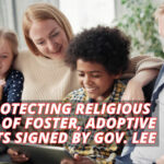 Law Protecting Religious Rights Of Foster, Adoptive Parents Signed By Governor Lee