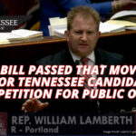 New Legislation Passed That Moves Up Date For Tennessee Candidates To File Petition For Public Office